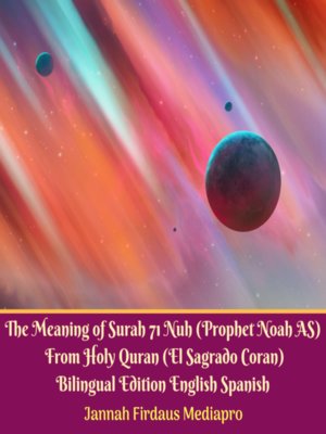 The Meaning of Surah 71 Nuh (Prophet Noah AS) From Holy Quran (El Sagrado Coran) - Audiobook